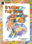 Brazilian Folk Tunes, Guitar S