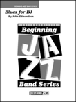 Blues For BJ - Score