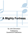 A Mighty Fortress