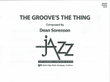The Groove's the Thing - Score mini preview
