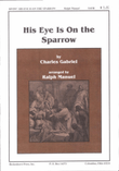 His Eye Is on the Sparrow