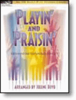 Playin' and Praisin'