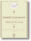Schumann -- Album for the Young, Op. 68