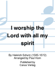 I worship the Lord with all my Spirit mini preview