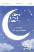 Silver Creek Lullaby