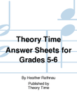 Theory Time Answer Sheets for Grades 5-6 mini preview