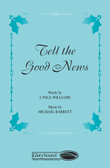 Tell the Good News