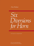 Six Diversions for Horn