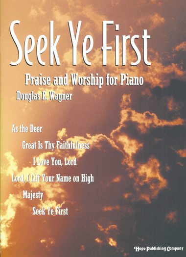 Seek Ye First