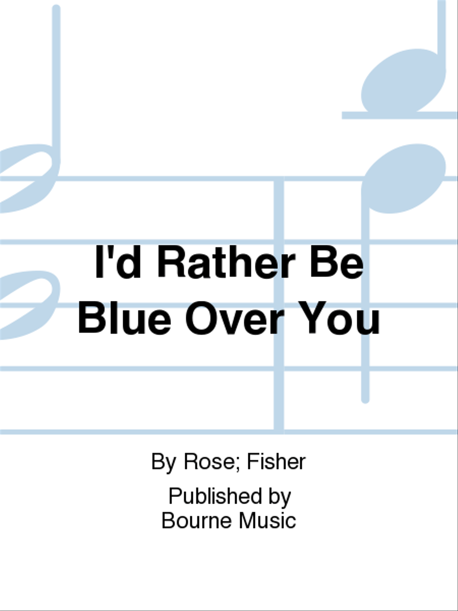 I'd Rather Be Blue Over You Voice Solo scores gallery preview page 1
