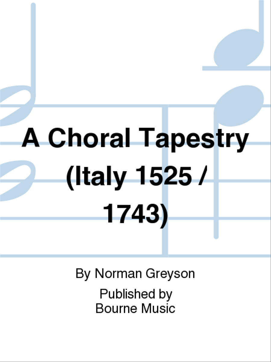 A Choral Tapestry (Italy 1525 / 1743) 4-Part scores gallery preview page 1