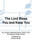 The Lord Bless You and Keep You