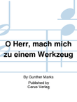 O Herr, mach mich zu einem Werkzeug
