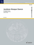 Jacobean Masque Tunes