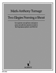 Two Elegies Framing a Shout