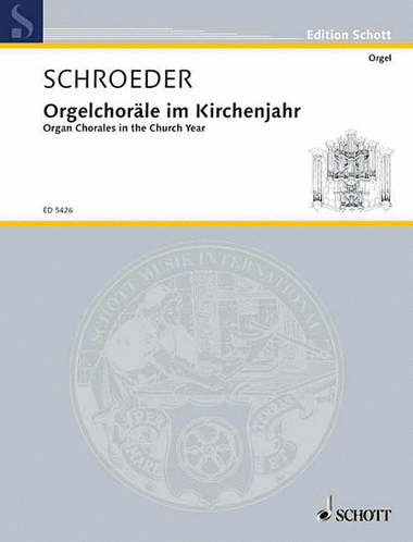 Orgelchoräle im Kirchenjar