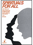 Spirituals for All - Vol. 1