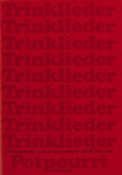 Trinklieder-Potpourri
