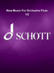 New Music For Orchestra Flute 1/2 mini preview