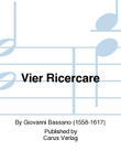 Vier Ricercare