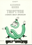 Triptych 3: Sonata about Jerusalem