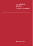 Schilling: Three Chorale Preludes