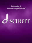 Schroeder H Weihnachtsgeschichte