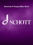 Kaminski H Vergiss Mein Nicht
