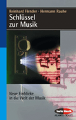 Flender/rauhe Schluessel Zur Musik