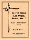 Sacred Piano & Organ Duets V. I