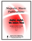 Joyful, Joyful, We Adore Thee