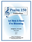 Lo! How A Rose. . .