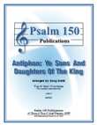 Antiphon: Ye Sons and Daughters of the King