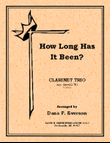 How Long Has It Been