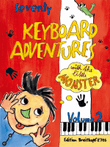 70 Keyboard Adventures with the Little Monster