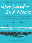 Über Länder und Meere