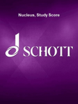 Nucleus, Study Score
