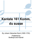 Cantata BWV 161 “Come, thou blessed hour of parting” mini preview