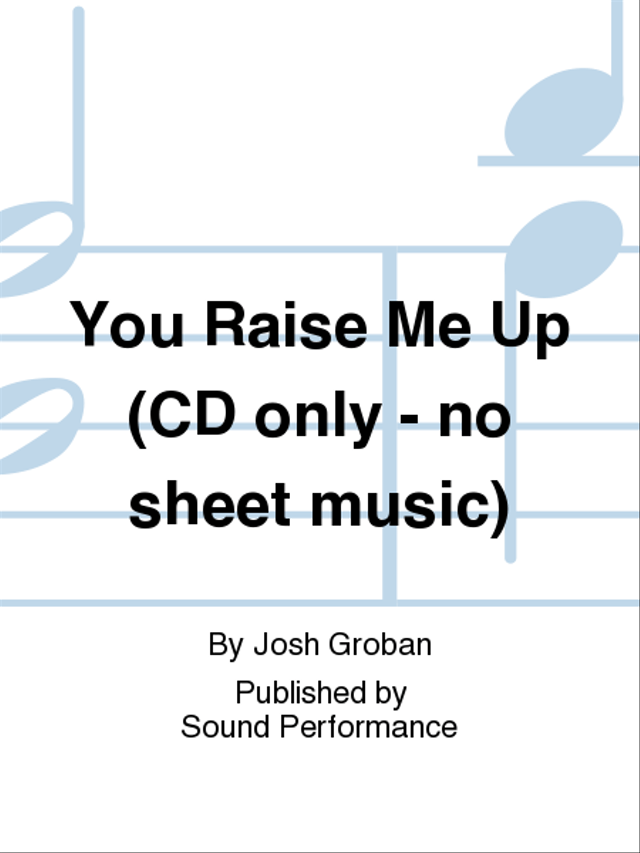 You Raise Me Up (CD only - no sheet music) scores gallery preview page 1