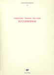 Ecclesiodiae (CONVIVIVM MVSICVM, Bande 3.1 und 3.2)