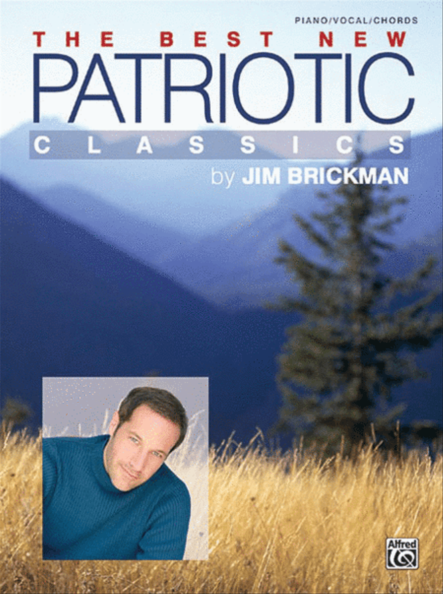 The Best New Patriotic Classics Piano, Vocal, Guitar scores gallery preview page 1