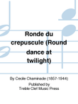 Ronde du crepuscule (Round dance at twilight)