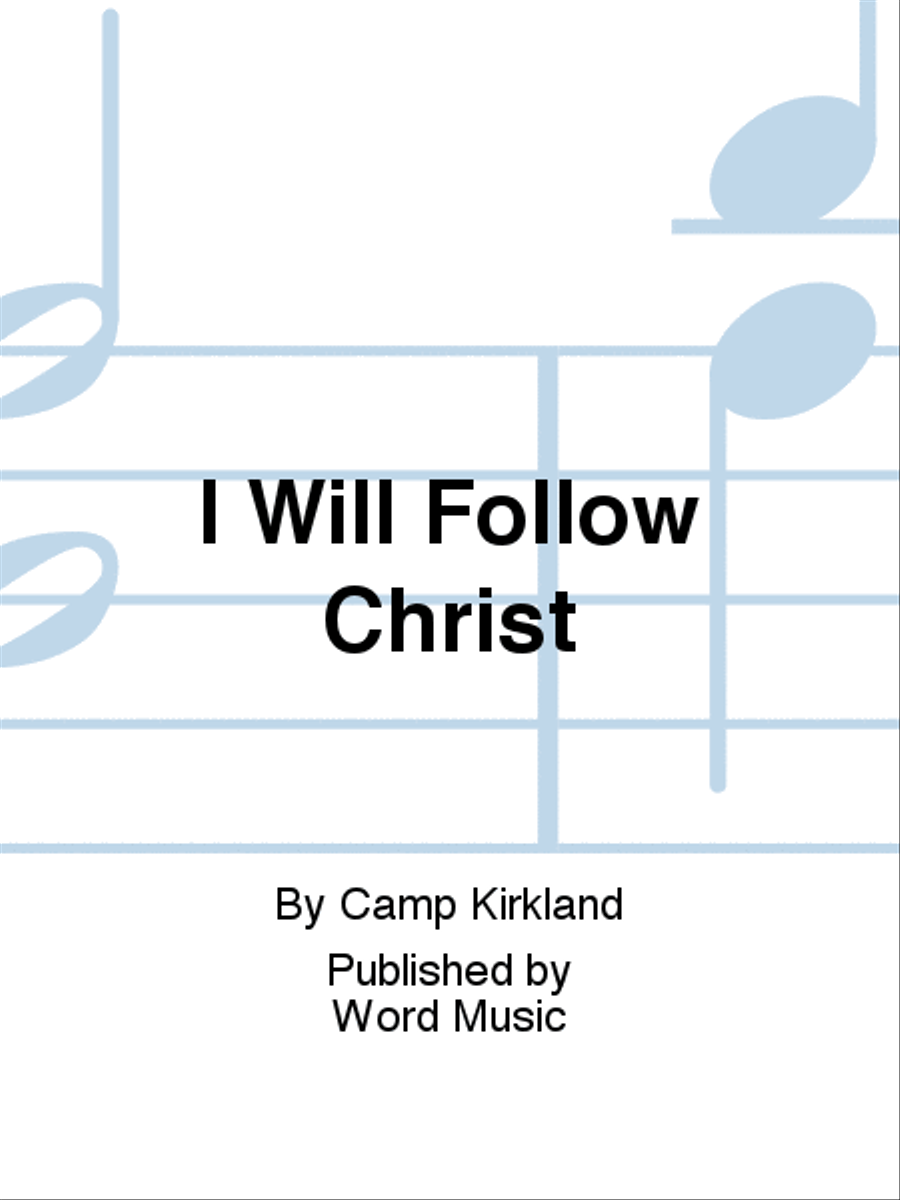 I Will Follow Christ - Anthem 4-Part scores gallery preview page 1