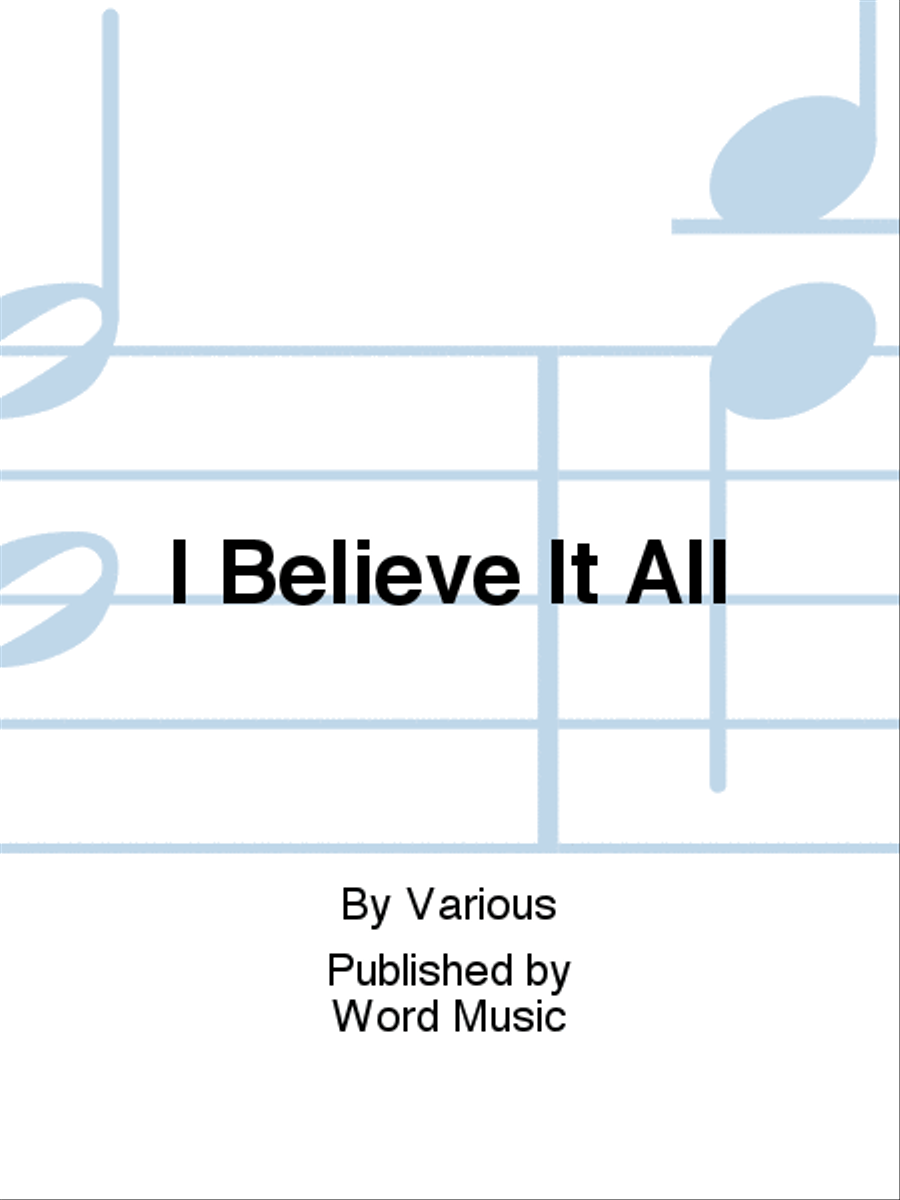I Believe It All - Book 4-Part scores gallery preview page 1
