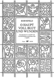 O sacred head, sore wounded (O Haupt voll Blut und Wunden)
