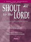 Shout to the Lord! (C Treble) - Listening CD