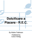 dolcificare a piacere - r.e.c.