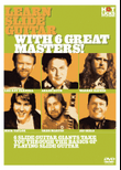 Learn Slide Guitar with 6 Great Masters!