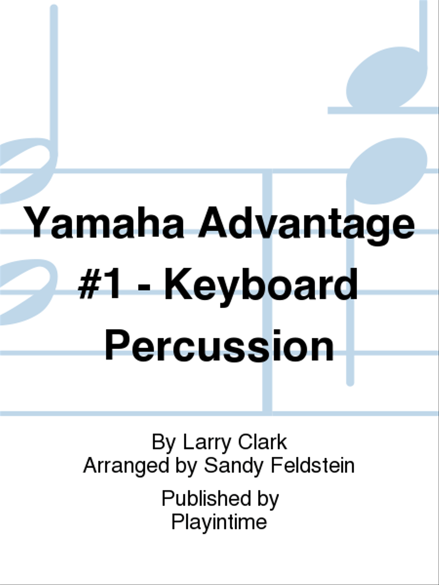 Yamaha Advantage #1 Concert Band Methods scores gallery preview page 1