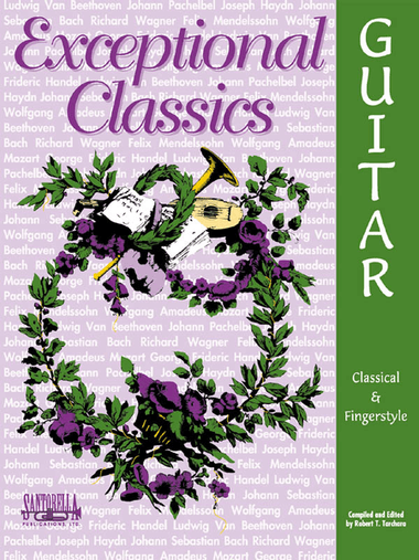 Exceptional Classics for Guitar